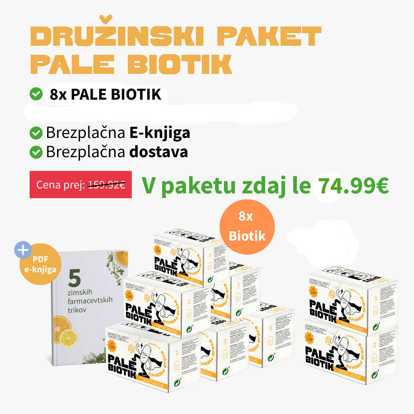 Družinski paket 8 kosov PALE BIOTIK + E-knjiga